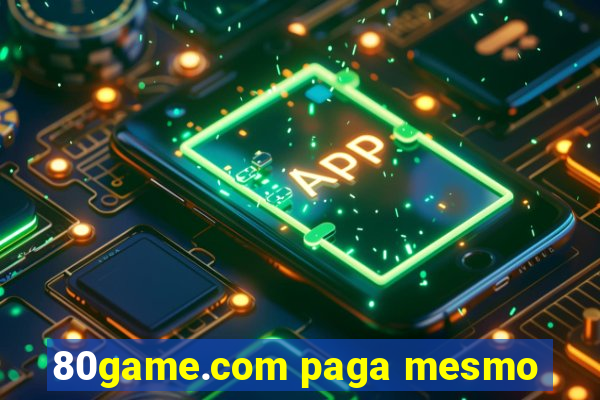 80game.com paga mesmo